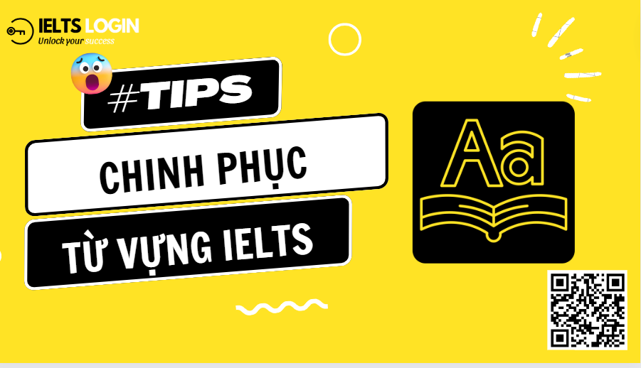 Phương pháp học từ vựng IELTS nhớ lâu và nhanh nhất