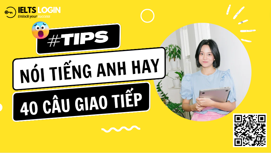 40 Câu giao tiếp thông dụng